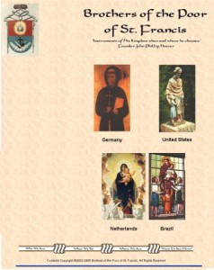 Brothers of the Poor of St Francis Armen Bruder des Heiligen Franziskus CFP